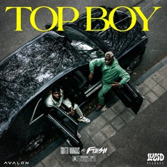 Top Boy (feat. Fresh)