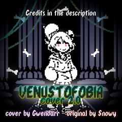 (Ph4nt0m's Birthday Special) [UnderSwap: Relaxation] Venustrafobia {Cover 2.0}