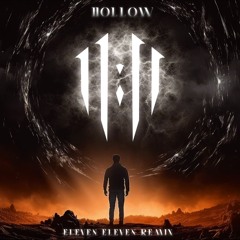 DABIN, KAI WACHI - Hollow ( ELEVEN ELEVEN REMIX )