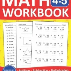 🥜EPUB & PDF [eBook] Math Workbook For Grades 4-5 With AdditionSubtractionMultiplicationDiv 🥜