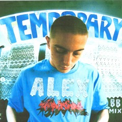 Temporary Alex (Jungle Mix)