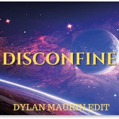 MIXTAPE DISCONFINE (Dylan Maurin EDIT)