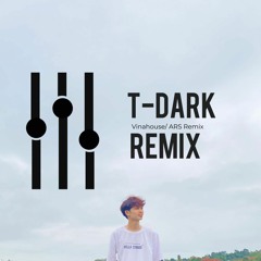 MẬT NGỌT REMIX T - DARK