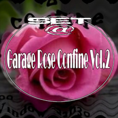 Chito -| Set @ Garage Rose Confiné Vol.2 |-