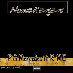 Nomakanjani (ft.P.G.Mercedes )