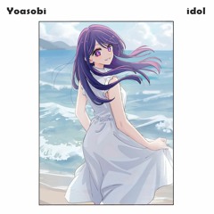 YOASOBI - ア​イ​ド​ル (Idol) (Galbae Cider Funk Remix)