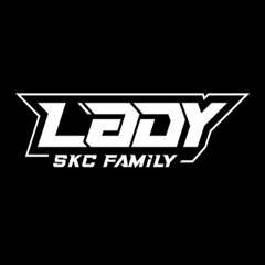 SKC - AISHITERU ( Irwan Mix ) #Lady SKC