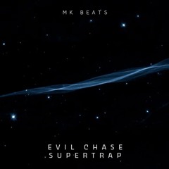 EVIL CHASE | Supertrap x Darkspin ( Prod. MK )