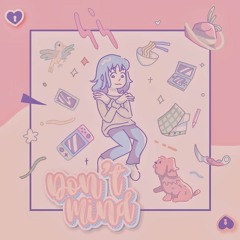 Don't Mind (Heart Version) Feat. MrAjaunte