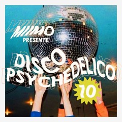 Disco Psychedelico #10