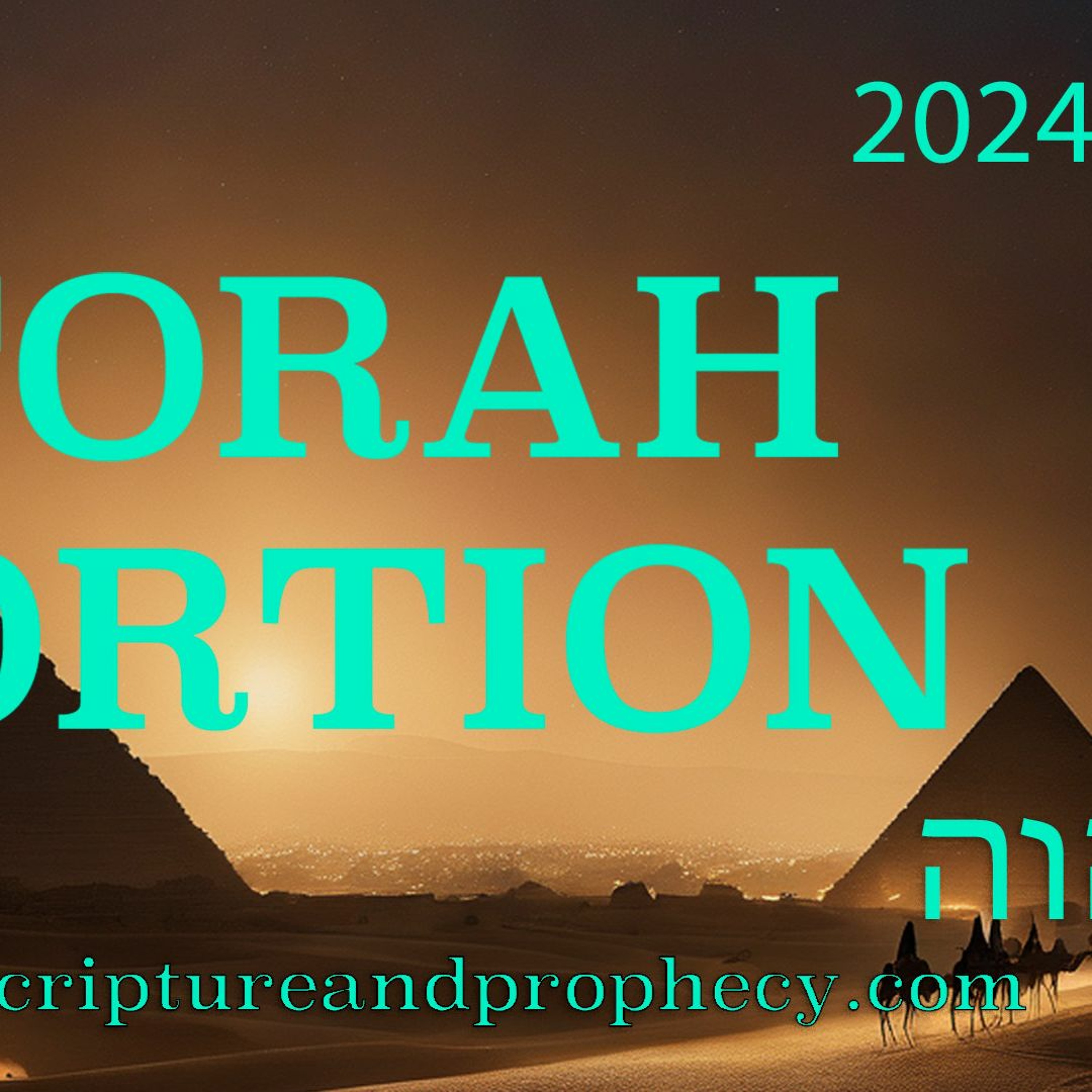 Torah Portion - Bo : Exodus 10–13:16 - The Tenth Plague, The Passover, and The Exodus