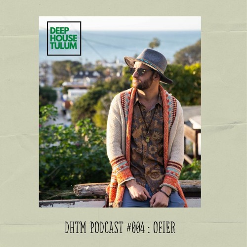 DHTM Mix Series 004 - Ofier