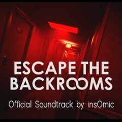 Escape the Backrooms OST - RUN FOR IT - ins0mic