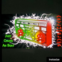 Just Chune Ah Beat (Lover's Rock Vs Badman) Prod. Asylumblaze