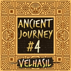Ancient Journey #04