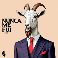 Nunca me fui by Goatee
