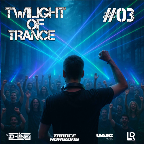 Twilight of Trance #03