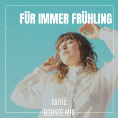 Soffie - für immer Frühling (Dj F.H.1 Remix)