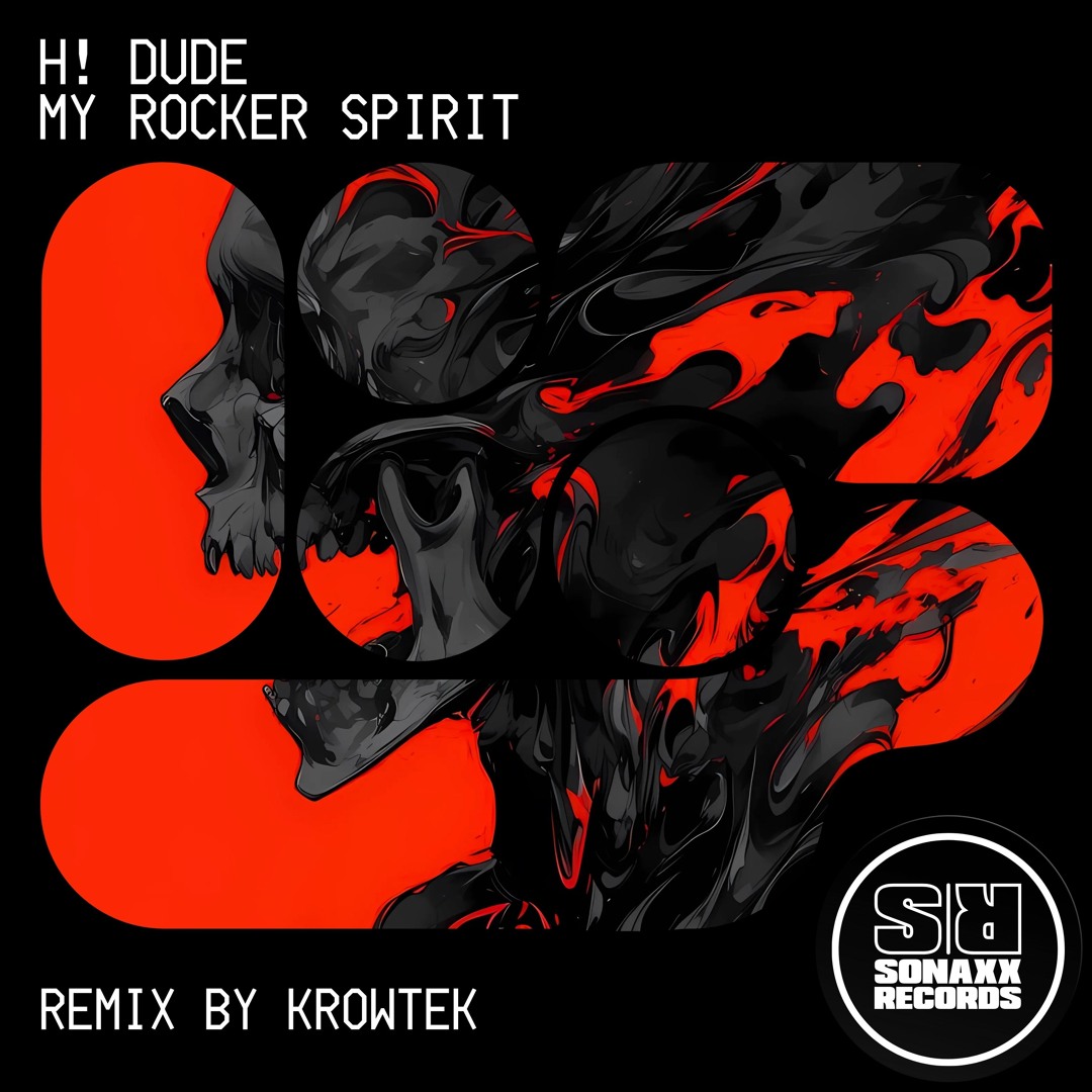 Stream Sonaxx Records | Listen to (OUT NOW) H! Dude - MY ROCKER SPIRIT ...