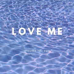 Love Me