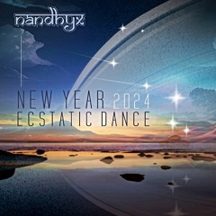 Nandhyx - Ecstatic Dance New Year 2024 (Tribe Zen)