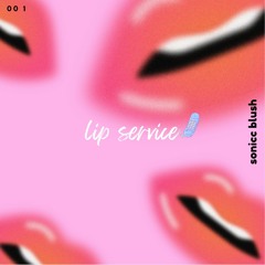 00 1 : lip service