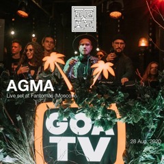 AGMA - Live @ Fantomas GoaTV, Moscow / 28 August 2020