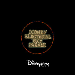 Disney Electrical Sky Parade