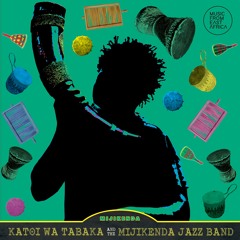 Katoi Wa Tabaka & The Mijikenda Jazz Band - Mijikenda (MfEA05)