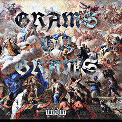 GRAMSONGRAMS (FYF PIMP ,TREFOE JAY ,CLABOINE ,BSUVI)