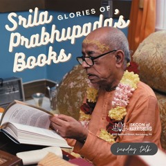 Jita Mitra Govinda Prabhu - Sunday Love Feast - Glories of Srila Prabhupada's Books - 4.21.2024