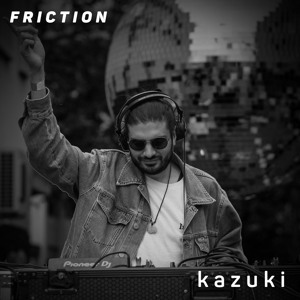 Friction Mix on Proton - Kazuki [Sept 2023] by James Beetham - Deep Progressive House/Organic supported by Jun Satoyama