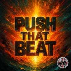 Push That Beat