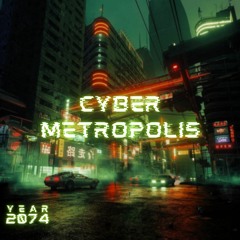 Cyber Metropolis