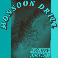 Monsoon Drill