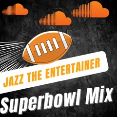 Jazz's Mixtapes No.4: Super Bowl Sunday!
