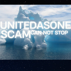 UnitedAsOne - Scam Can Not Stop