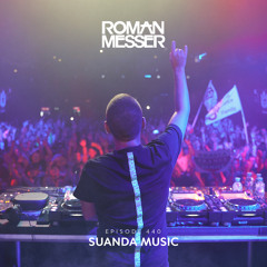 Roman Messer - Suanda Music 440 (02-07-2024)