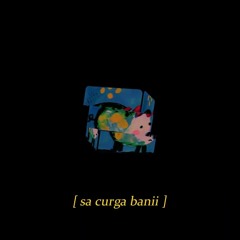 rares & DOC - Sa curga banii