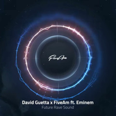 Cleber Juliano David Guetta × FiveAm ft. Eminem - Future Rave Sound