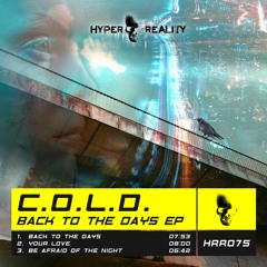 HRR075 C.O.L.D. - Back to the Days EP OUT NOW!!!
