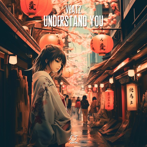 VEATZ - Understand You