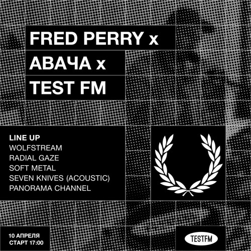 Fred Perry x Avacha x TESTFM w/ Panorama Channel