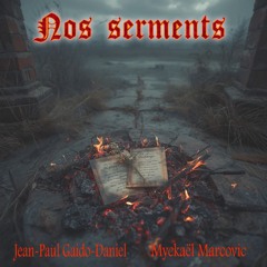 Nos serments