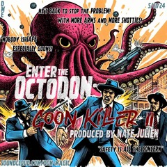OctoDON: Goon Killer II