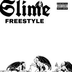 Slime Freestyle (feat. JayCapone)