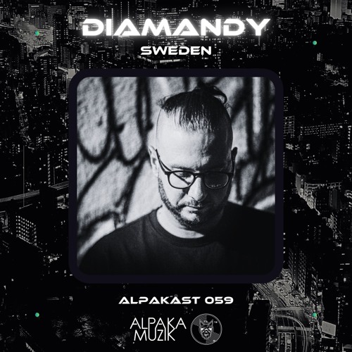AlpaKast 059 --> DIAMANDY [Sweden]