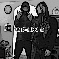 WICKED - feat. PUBLIC x ATW  prod. Skeleton