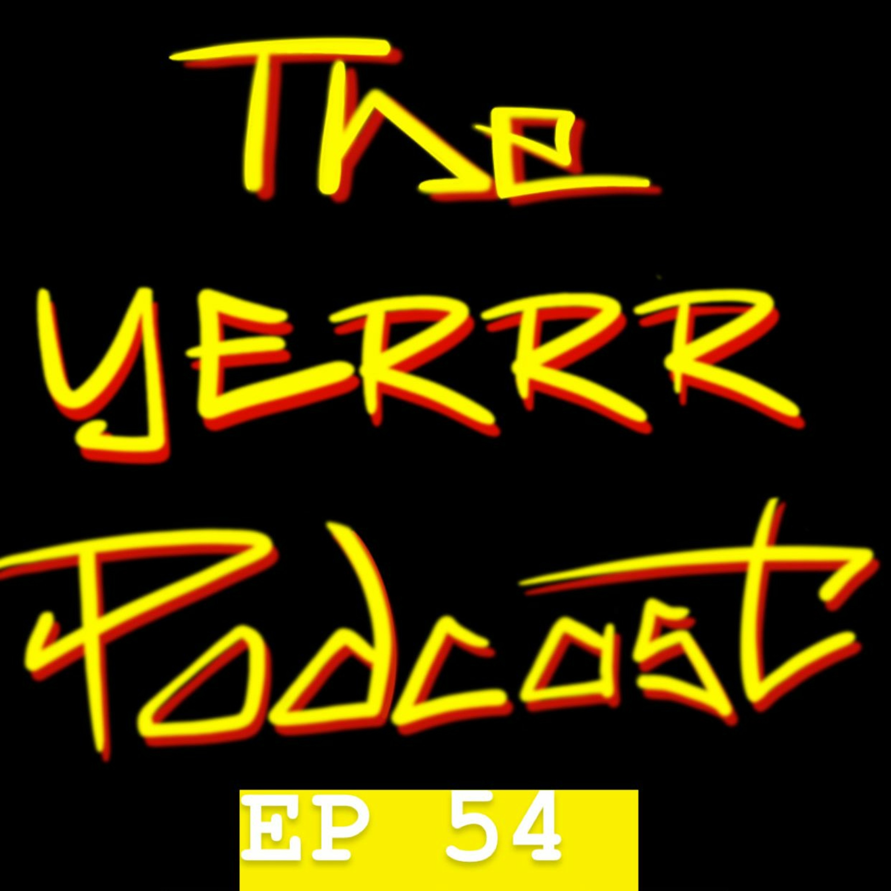 yerrrpodcast