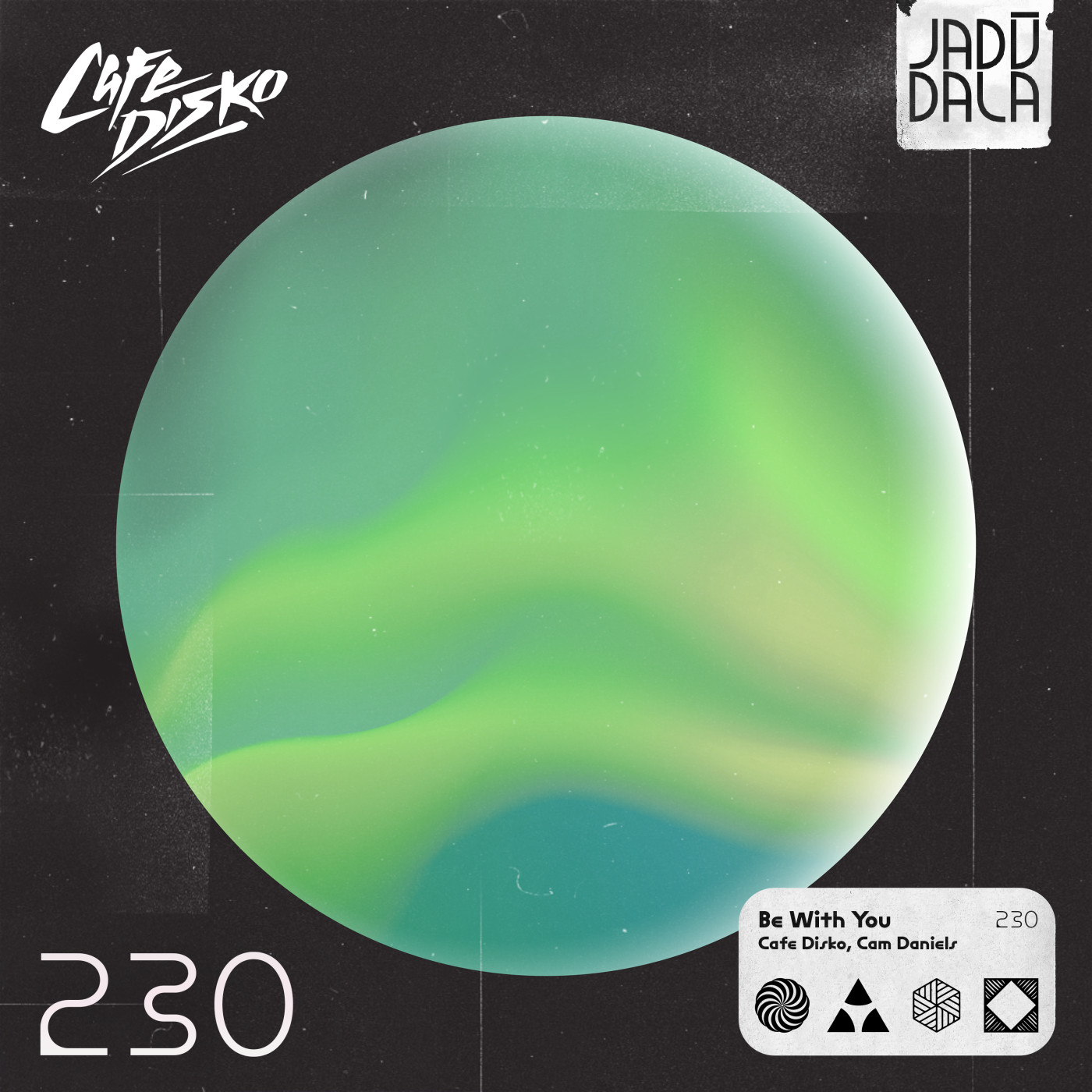 Cafe Disko & Cam Daniels – Be With You (JADŪ230)